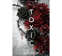 Toxic: Dunkle Mafia Romance (Deutsche Ausgabe) (Dark Virtue (Deutsche Ausgabe))