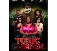 Toxic Friendz