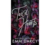 Toxic Hearts: A Bully Romance Standalone