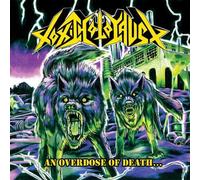 Toxic Holocaust - An Overdose Of Death