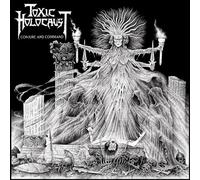 Toxic Holocaust - Conjure And Command