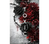 Toxic: Mafia et Dark Romance (The Dark Virtue Series - Version Française)