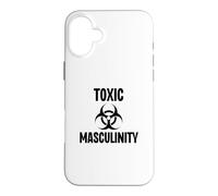 Toxic Masculinity Strong Dominant Man Male Energy Case for iPhone 16 Plus