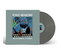 Toxic Reasons - Kill By Remote Control (Grey Vinyl) [VINYL]