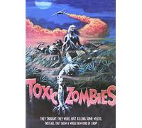 Toxic Zombies [DVD] [2005] [Region 1] [US Import] [NTSC]