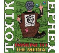 Toxik Ephex - Immune To The Media [VINYL]