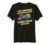 Toy Airborne Whiskers Locked Turbo Mode Engaged Premium T-Shirt