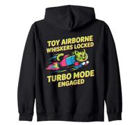 TOY AIRBORNE WHISKERS LOCKED TURBO MODE ENGAGED Zip Hoodie