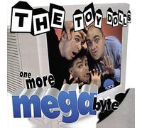 Toy Dolls - One More Megabyte