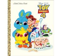 Toy Story 4 Little Golden Book (Disney/Pixar Toy Story 4)