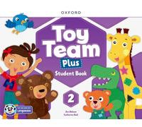 Toy Team Plus: Level 2: Student Book with Lingokids™ app
