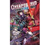 Toyota, Saori - The Hero Is Overpowered but Overly Cautious, Vol. 7 (light novel): Volume 7