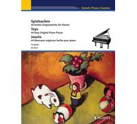 Toys piano (easy - intermediate) 44 Easy Original Piano Pieces Schott Music Sadd