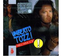 Tozzi Umberto - Nell'aria C'e'