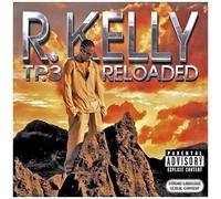 TP.3 Reloaded - R Kelly CD & DVD