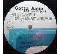 Tpa Feat.Supa.T - Gotta Jump/Promo [Vinyl Maxi-Single] [VINYL]