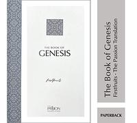 Tpt: Genesis: Firstfruits (The Passion Translation)