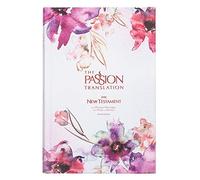Tpt: New Testament (Passion in Plum) with Psalms, Proverbs, and Song of Songs: The New Testament With Psalms, Proverbs, and Song of Songs (The Passion Translation)