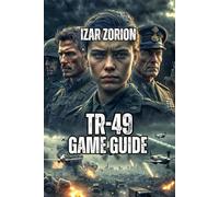 TR-49 Game Guide: Learn Pattern Recognition, Literary Analysis, and Advanced Deduction Techniques