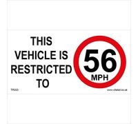 TR223 Traffic Sign THIS VEHICLE IS RESTRICTED TO 56 MPH 200mm x 100mm .STICKER/SAV - WHITE BACKGROUND