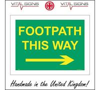TR343 Footpath This Way Right Arrow Sign Walkers Hikers Highway Maintenance 150mm x 100mm 3mm Standard Foamex Foamboard