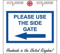 TR374 Please Use The Side Gate Sign Left Arrow Entrance Workplace Shop Site 150mm x 100mm Sticker/Sav - White Background