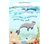 Tra le azzurre onde del mar