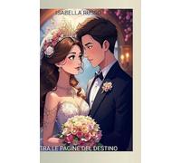 Tra le pagine del destino