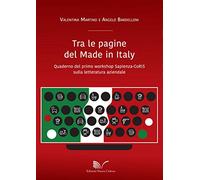 Tra le pagine del Made in Italy. Quaderno del primo workshop Sapienza-CoRiS sulla letteratura aziendale