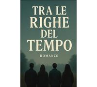 Tra le righe del tempo