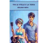 TRA LE STELLE E LA TERRA