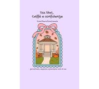 Tra libri, Caffè e confidenze: Il mio Diario Emozionale