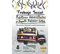 Trabajo Social Practicas Universitarias Y Proyecto Profesional Critico