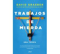 Trabajos de mierda : una teoría