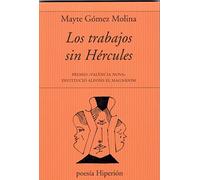TRABAJOS SIN Hercules, Los
