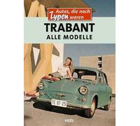 Trabant: Alle Modelle
