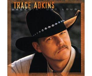 Trace Adkins - Dreamin' Out Loud
