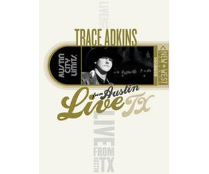 Trace Adkins: Live from Austin, TX