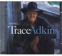 Trace Adkins - More
