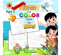 Trace and Color Book for Kids - Vehicle ( Part 1): Simple Vehicle Outlines | Easy to Recognize and Trace (Kids Trace & Color Series)