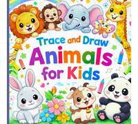 Trace and Draw Animals for Kids: 100 Cute Animals to Trace and Draw | Step-by-Step Drawing Practice with Color Guides for Kids Ages 3-8