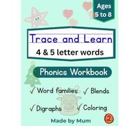 Trace and Learn 4 & 5 letter words Phonics | Workbook 2 for kids aged between 5 and 8 | Learn phonics and spelling for 50 plus word families in a ... to make it engaging (Kids Workbook Series)