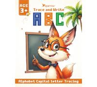 Trace and Write : Alphabet Capital Letter Tracing for Kids Ages 3-5: JUMBO Letters, Easy Tracing & Writing Practice for Beginners -Big, Bold Letters for Little Hands!