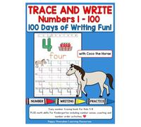 Trace and Write Numbers 1-100 Easy Number Tracing Book for Kids 4-8 including Number Sense, Counting, and Number Order Activities: 100 Days of Writing ... Math Skills for Kindergarten (Early Math)
