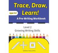 Trace, Draw, Learn: Level 2: Growing Writing Skills