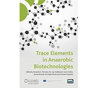 Trace Elements in Anaerobic Biotechnologies