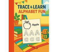 Trace & Learn Alphabet Fun: A playful tracing book for young children to practice uppercase and lowercase letters (Smart Start Activity Series)