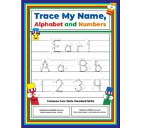 Trace My Name, Alphabet, and Numbers Workbook for Earl: Letter and Number Tracing with Arrow Guides and Start Dots