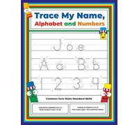 Trace My Name, Alphabet, and Numbers Workbook for Joe: Letter and Number Tracing with Arrow Guides and Start Dots