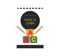 Trace N' Write my ABC's: printable worksheets to trace and learn